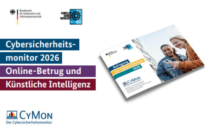 Cybersicherheitsmonitor 2026 erschienen Cybersicherheitsmonitor 2026 erschienen mit Fokus auf KI- und Online-Betrug.