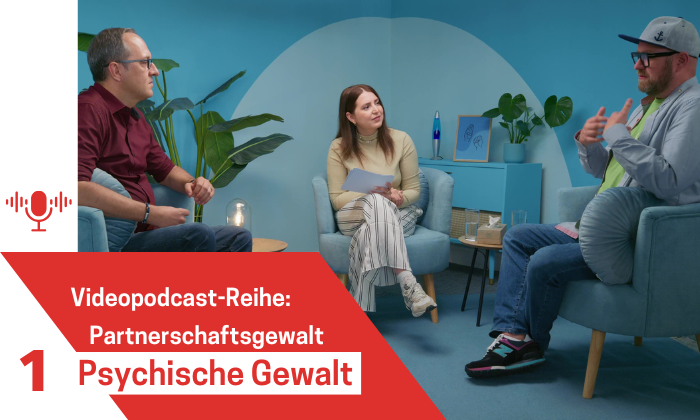 Videopodcast Psychische Gewalt - jetzt reinhören!